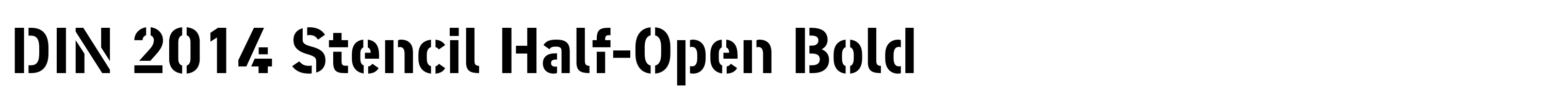 DIN 2014 Stencil Half-Open Bold